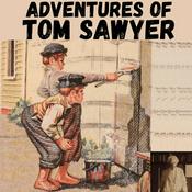 Podcast The Adventures of Tom Sawyer - Mark Twain