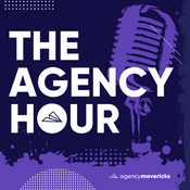 Podcast The Agency Hour