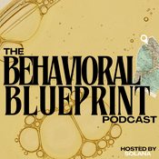 Podcast The Behavioral Blueprint Podcast