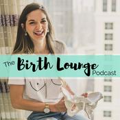 Podcast The Birth Lounge Podcast