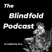 Podcast The Blindfold Podcast