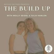 Podcast The Build Up with Molly Seidel and Julia Hanlon