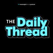 Podcast The Daily Thread