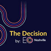 Podcast The Decision by EO Nashville