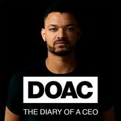 Podcast The Diary Of A CEO with Steven Bartlett