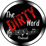 Podcast The Dirty Word Podcast