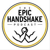 Podcast The Epic Handshake Podcast