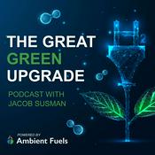 Podcast The Great Green Upgrade with Jacob Susman