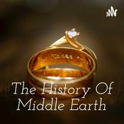 Podcast The History Of Middle Earth