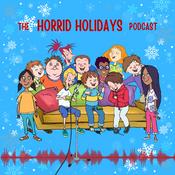 Podcast The Horrid Holidays Podcast