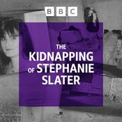 Podcast The Kidnapping of Stephanie Slater