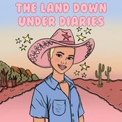 Podcast The Land Down Under Diaries