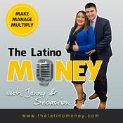 Podcast The Latino Money Podcast