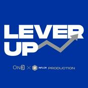 Podcast The Lever Up Podcast