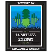 Podcast The Li-MITLESS ENERGY Podcast