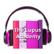 Podcast The Lupus Academy