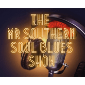 Podcast The Mr Southern Soul Blues Show