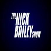 Podcast The Nick Bailey Show