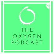 Podcast The Oxygen Podcast