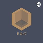 Podcast The R&G Show