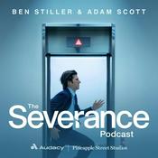 Podcast The Severance Podcast with Ben Stiller & Adam Scott