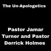 Podcast The Un-Apologetics