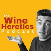 Podcast The Wine Heretics Podcast