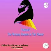 Podcast The Woman Unseen In The Mirror!!❤️