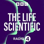 Podcast The Life Scientific