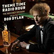 Podcast Theme Time Radio Hour with your host Bob Dylan