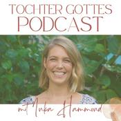 Podcast Tochter Gottes - Der Podcast