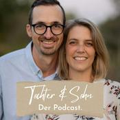 Podcast Tochter und Sohn. Der Podcast.