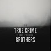 Podcast True Crime Brothers