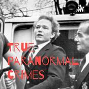 Podcast True Paranormal crimes