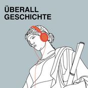 Podcast Überall Geschichte!