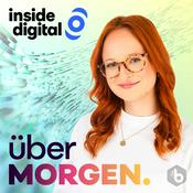 Podcast überMORGEN – dein Podcast von inside digital