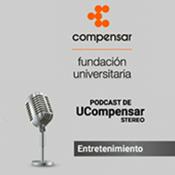 Podcast UCompensar Stereo Entretenimiento