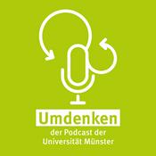 Podcast Umdenken - der Podcast der Universität Münster