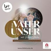 Podcast Vater Unser – bibletunes.de