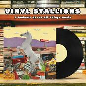 Podcast Vinyl Stallions