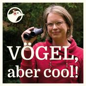 Podcast Vögel, aber cool!