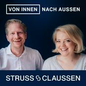 Podcast Von innen nach außen - Struss & Claussen