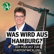 Podcast Was wird aus Hamburg? - Stadtentwicklung im Fokus