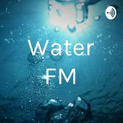 Podcast Water FM