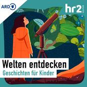 Podcast Welten entdecken – Geschichten für Kinder, frei erzählt