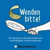 Podcast Wenden bitte! Der Podcast zu Wissenschaft und nachhaltigen Transformationen