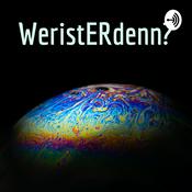 Podcast WeristERdenn?