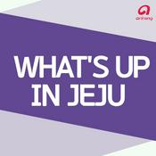 Podcast What's up in Jeju