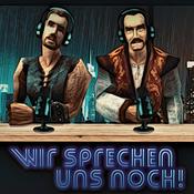 Podcast WIR SPRECHEN UNS NOCH! - Der Gothic-Podcast mit Jorgenson und Kurga