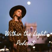 Podcast Within the Light Podcast